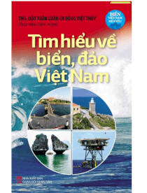 Tìm hiểu về biển, đảo Việt Nam