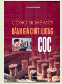  Công nghệ mới đánh giá chất lượng cọc