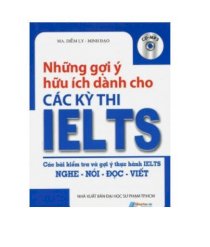 Những gợi ý hữu ích dành cho các kỳ thi Ielts (kèm cd)