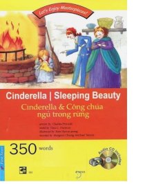 Let's Enjoy Masterpieces! - Cinderella & công chúa ngủ trong rừng  Kèm CD)