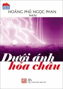 Dưới ánh hỏa châu (hoài ký) 