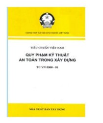 TCVN 5308:1991 quy phạm kỹ thuật an toàn trong xây dựng