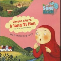 Sống xanh - chuyện xảy ra ở làng tí hon