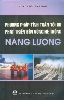  Phương pháp tính toán tối ưu phát triển bền vững hệ thống năng lượng