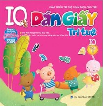 Dán giấy trí tuệ IQ - Tập 1 (In 4 màu)