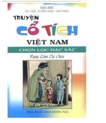 Truyện cổ tích Việt Nam - Bụng làm dạ chịu