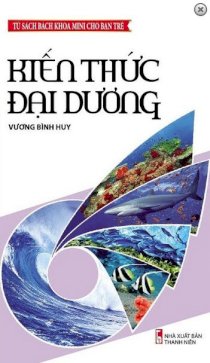  Tủ Sách Bách Khoa Mini Cho Bạn Trẻ - Kiến Thức Đại Dương