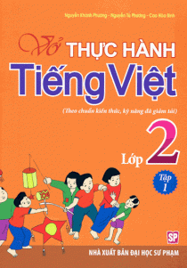  Vở Bài Tập Thực Hành Tiếng Việt Lớp 2 - Tập 1