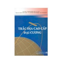 Trắc địa cao cấp đại cương 