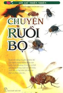 Gìn giữ thiên nhiên - chuyện ruồi bọ