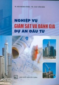  Nghiệp vụ giám sát và đánh giá dự án đầu tư