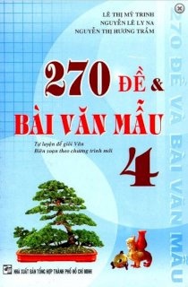  270 Đề Và Bài Văn Mẫu Lớp 4