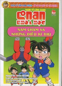 Conan khoa học - Nam châm và những điều kì thú