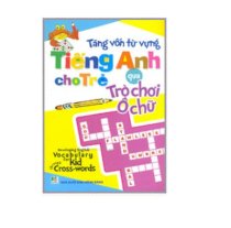 Tăng vốn từ vựng tiếng anh cho trẻ qua trò chơi ô chữ