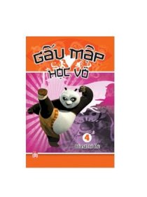 Gấu mập học võ - Tập 4 - Đối mặt kẻ thù