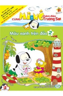 Cùng Mi & Nô thăm đảo Trường Sa - Tập 2: Màu xanh trên đảo