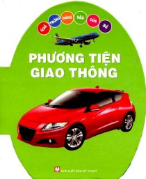 Quả trứng đáng yêu của bé - Phương tiện giao thông