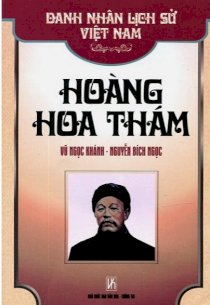 Danhnhân lịch sử Việt Nam - Hoàng Hoa Thám