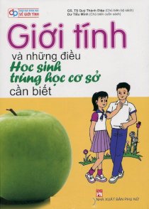 Giới tính và những điều học sinh trung học cơ sở cần biết 