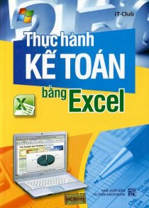 Thực hành kế toán bằng Excel