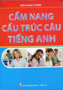 Cẩm nang cấu trúc câu tiếng Anh 