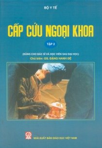 Cấp cứu ngoại khoa - Tập 2