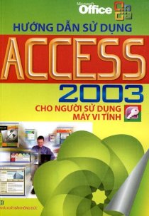 Hướng dẫn sử dụng access 2003