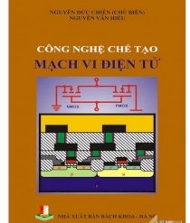 Công nghệ chế tạo mạch vi điện tử