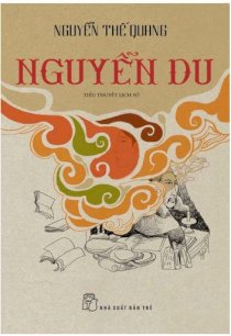Nguyễn Du: tiểu thuyết lịch sử 