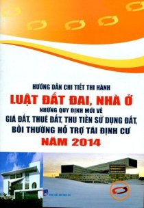 Hướng dẫn chi tiết thi hành luật đất đai