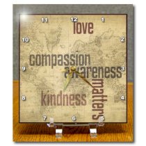 3dRose dc_33723_1 Love and Kindness Matters World Map Inspirational Art Desk Clock, 6 by 6-Inch