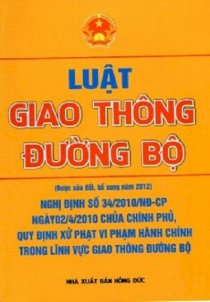 Luật giao thông đường bộ (được sửa đổi, bổ sung năm 2012)