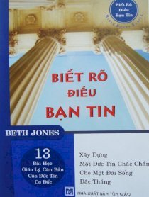 Biết rõ điều bạn tin