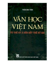 Văn học Việt Nam từ thế kỷ X đến hết thế kỷ XIX