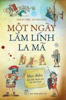 Một ngày làm lính la mã 