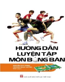 Hướng dẫn luyện tập môn bóng bàn