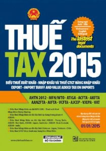 Biểu thuế xuất nhập khẩu 2015 mới nhất giảm giá 15%