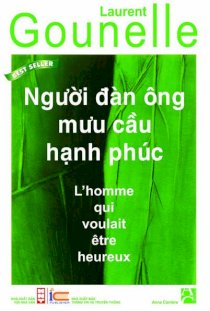 Người đàn ông mưu cầu hạnh phúc