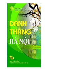 Danh thắng Hà Nội - Hanoi famous landscapes (bộ sách song ngữ)