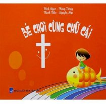 Bé chơi cùng chữ cái - Chữ T