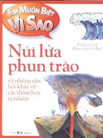 Em muốn biết vì sao tập 18 - Núi lửa phun trào