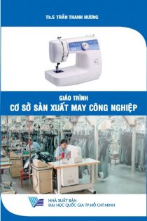 Giáo trình cơ sở sản xuất may công nghiệp