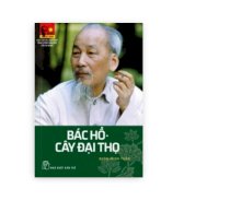 Bác Hồ - Cây Đại Thọ