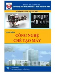 Giáo trình công nghệ chế tạo máy