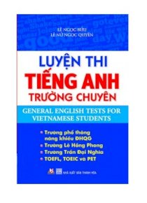 Luyện thi tiếng Anh trường chuyên