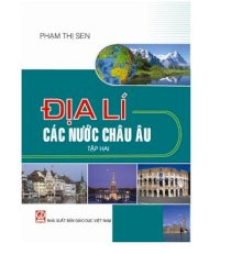 Địa lý các nước châu âu - tập 2