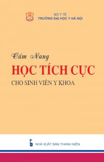 Cẩm nang học tích cực cho sinh viên y khoa