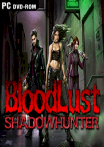 Phần mềm game BloodLust Shadowhunter (PC)