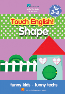 Shape for 3-4 Tiếng Anh mầm non dành cho trẻ 3-4 tuổi