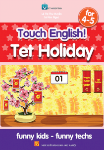 Tet holiday for 4-5 Tiếng Anh mầm non dành cho trẻ 4-5 tuổi